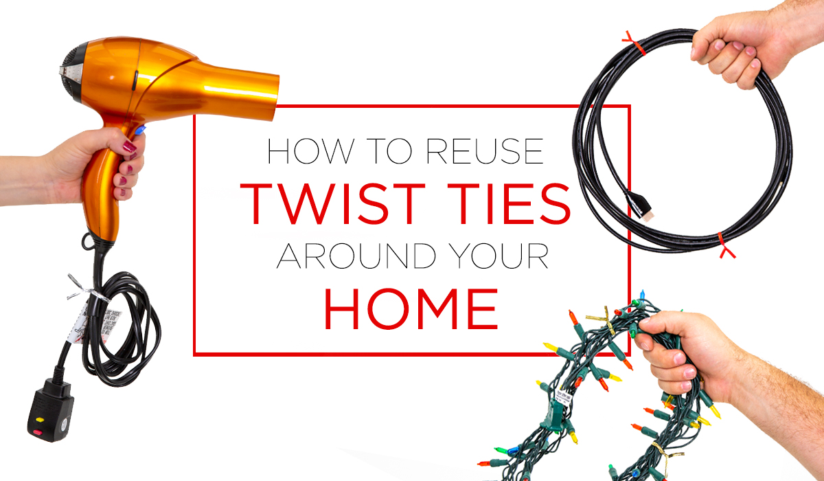 How to Reuse Twist Ties Around Your Home